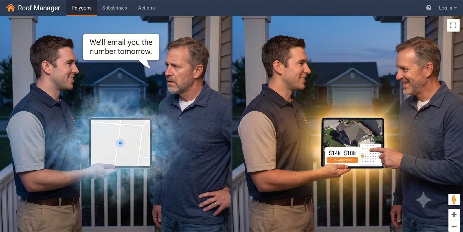 Side-by-side comparison of a roofing sales rep saying he will email the number tomorrow versus showing the homeowner an instant $14k to $18k satellite estimate and a Book Appointment button on the porch